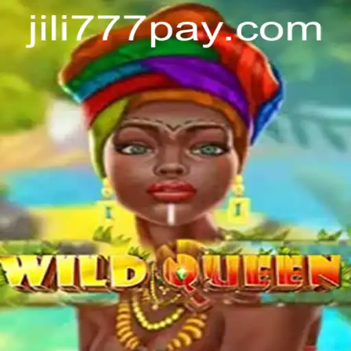 Discover the Thrilling World of WildQueen by Jili777
